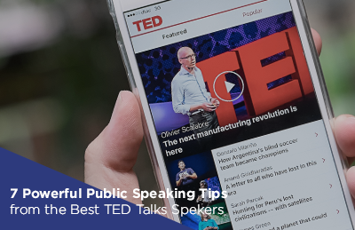 7 Powerful Public Speaking Tips from the Best TED Talks Speakers