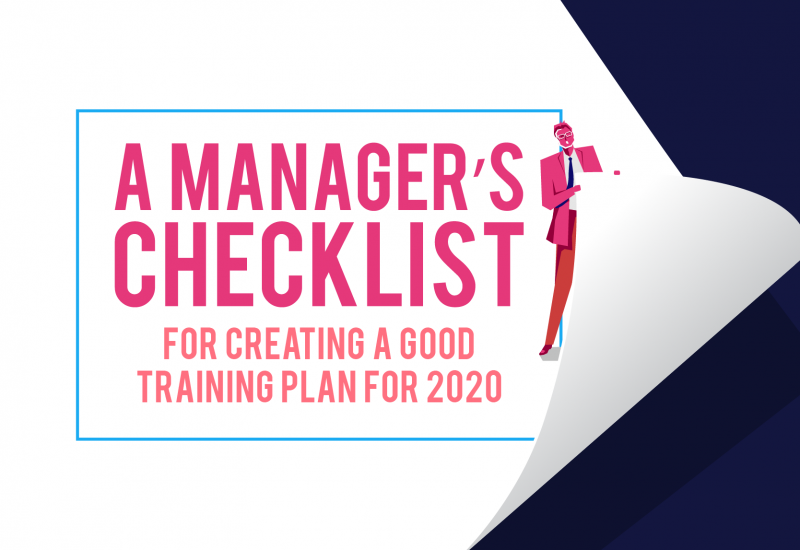 A Manager’s Checklist for Creating a Good Training Plan for 2020